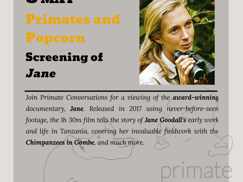 Primates and popcorn - Sreening of Jane