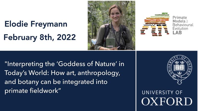 Primate Conversations with Elodie Freymann - 8th Feb 2022: "Experiencing the natural world: synthesizing art and science"