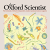The Oxford Scientist, Hilary Term 2023 issue